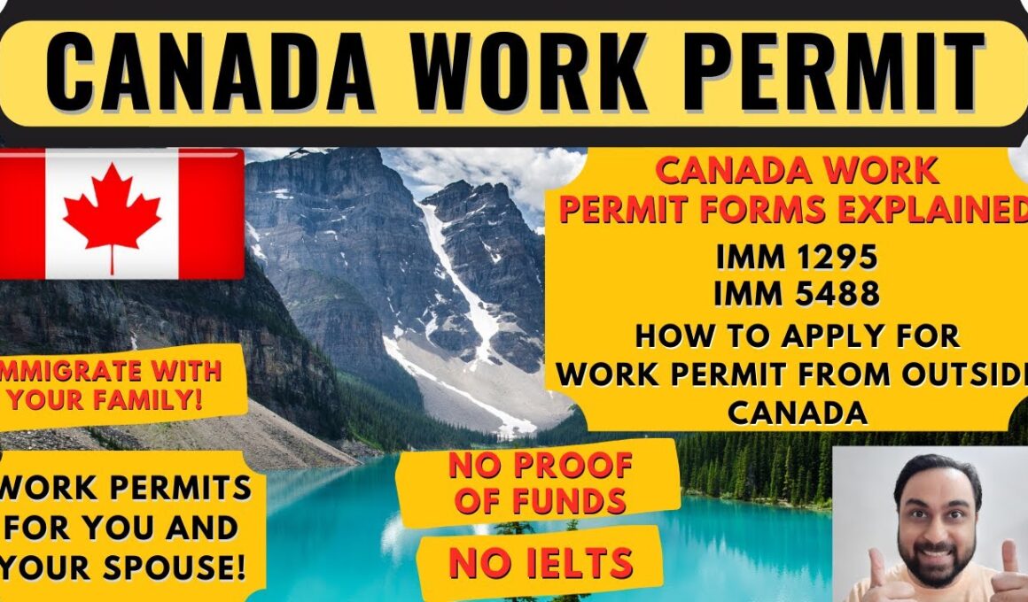 Canada Work Permit Application Process