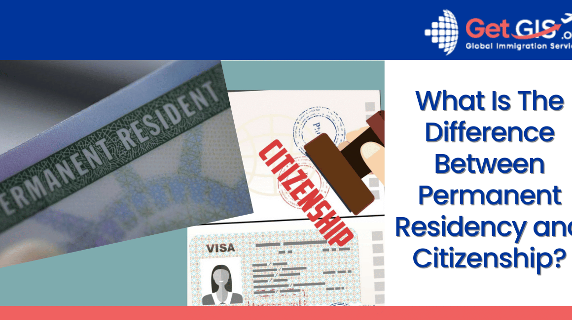 Permanent Residency & Citizenship